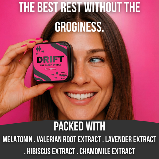 DRIFT - The Sleep Stripz